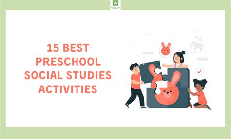 15 Best Preschool Social Studies Activities For 2023