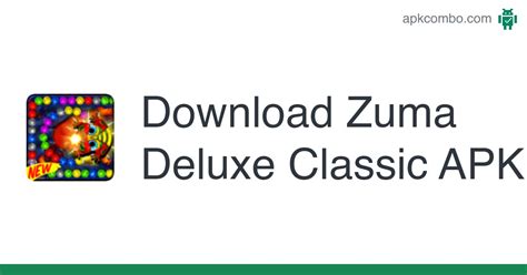 Zuma Deluxe Classic Apk Android Game Free Download