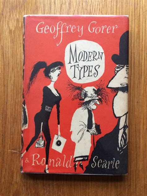 Modern Types De Geoffrey Gorer And Ronald Searle Very Good Hardcover