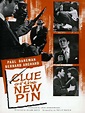 Clue of the New Pin (1961) - IMDb