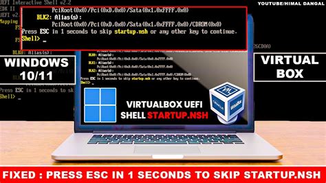 Virtualbox Press Esc In 1 Seconds To Skip Startupnsh Windows 1110