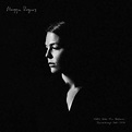 Maggie Rogers: Notes from the archive: Recordings 2011 – 2016, la ...