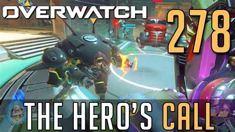 278 The Heros Call Lets Play Overwatch Pc W Galm Youtube