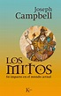 Los mitos de Joseph Campbell - LIBROS y LETRAS | Literatura y Cultura ...