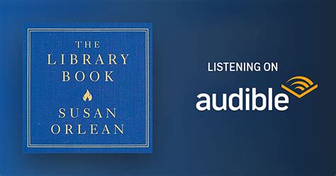 The Library Book By Susan Orlean Audiobook