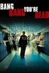 ‎Bang Bang You're Dead (2002) directed by Guy Ferland • Reviews, film ...
