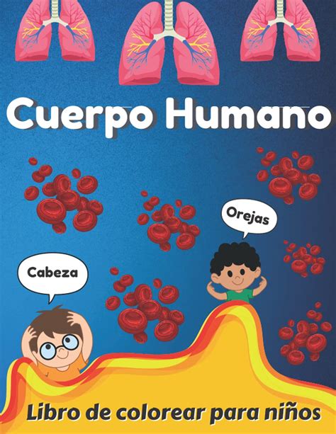 Buy Cuerpo Humano Libro De Colorear Para Niños 32 Partes De La