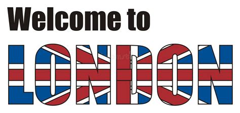 Black And Stripped Word Welcome To London Stock Illustration