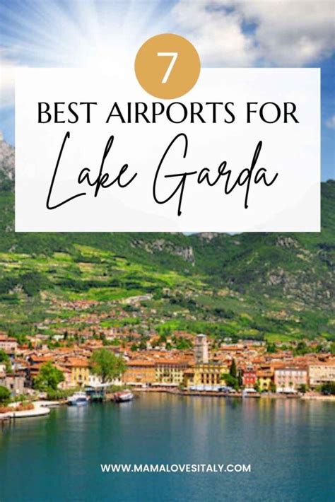 What Is The Nearest Airport To Lake Garda How To Get To The Lake