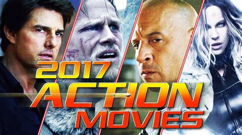Best Upcoming 2017 Action Movie Trailer Compilation Youtube