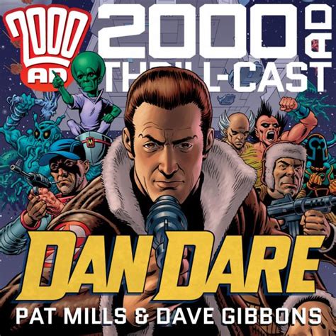 Pat Mills And Dave Gibbons Chat Dan Dare On The 2000 Ad Podcast