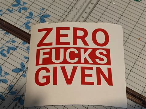 Zero Fucks Given Funny Diecut Vinyl Decal Window Decal Sticker Car
