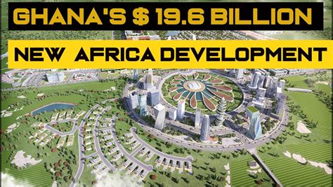 Ghana 196 Billion Project Youtube