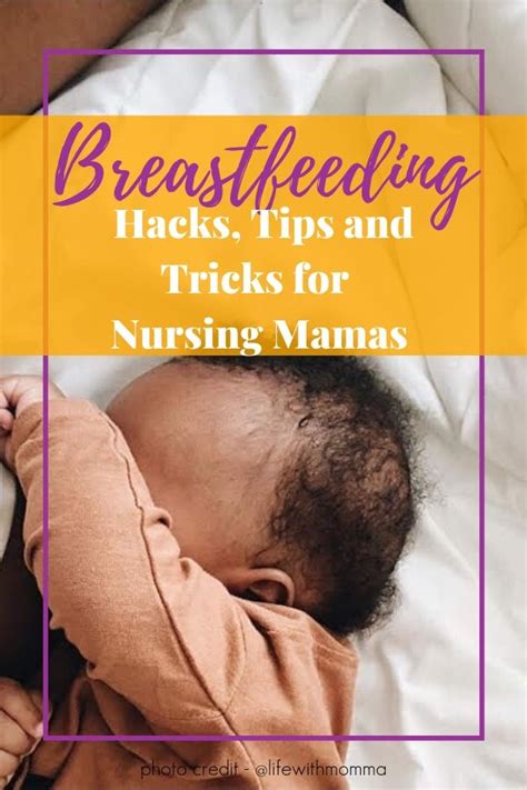Breastfeeding Hacks That Every Nursing Mama Should Know