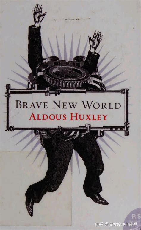 阿道司·赫胥黎美丽新世界英译本英文版brave New World By Aldous Huxley 知乎