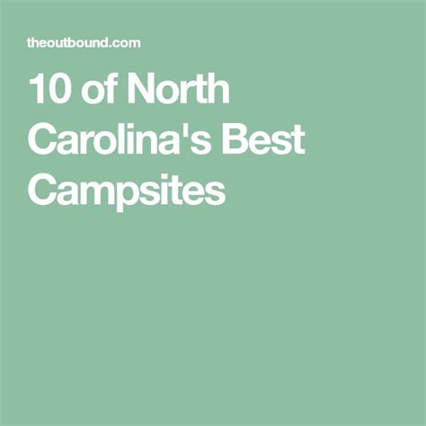 10 Of North Carolinas Best Campsites North Carolina Carolina Campsite