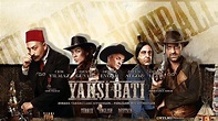 Yahsi Bati - The Ottoman Cowboys (2009) - AZ Movies