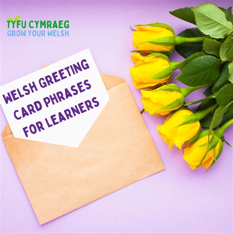 30 Welsh Greeting Card Phrases For Learners Tyfu Cymraeg