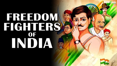 Indian Freedom Fighters Youtube