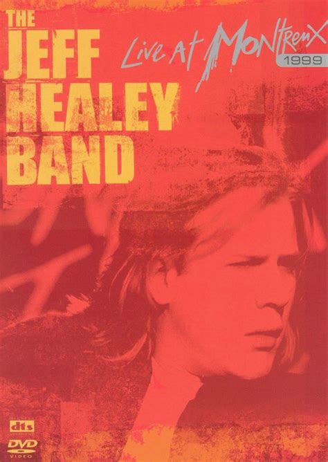 Best Buy The Jeff Healey Band Live At Montreux DVD