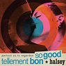 ‎So Good - Single - Album by Halsey - Apple Music