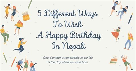 5 different ways to wish a happy birthday in nepali by ling learn languages medium