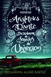 Aristóteles e Dante descobrem os segredos do Universo - Livraria Vanguarda