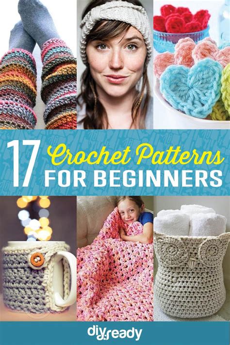 Crochet Patterns For Beginners With Text Overlay That Reads 17 Crochet