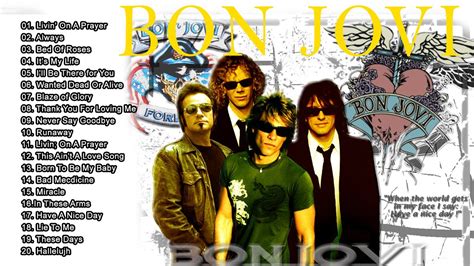 Bon Jovi Greatest Hits Full Album The Best Of Bon Jovi Youtube