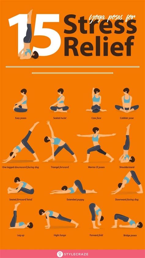 15 Yoga Poses For Stress Relief An Immersive Guide By Stylecraze