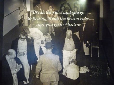 You Break The Prison Rules And You Go To Alcatraz Photo