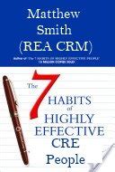 7 Habits of Highly Effective CRE People - theBrokerList Blog