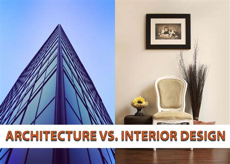 Architecture Vs Interior Design Interior Design Interior Design