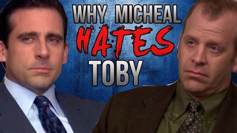 Tv Theory The Office Why Michael Hates Toby Michael Vs Toby Youtube