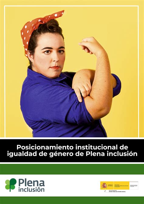 Posicionamiento Institucional De Igualdad De Género De Plena Inclusión