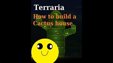 Terraria How To Build A Cactus House I Youtube