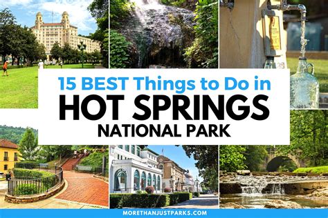 15 Epic Things To Do In Hot Springs National Park Helpful Guide