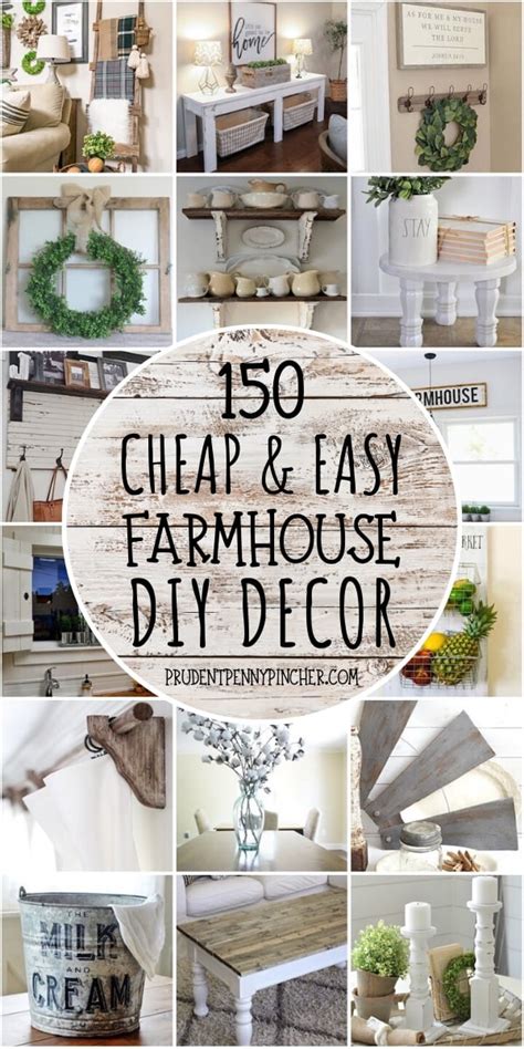 150 Cheap And Easy Diy Farmhouse Decor Ideas Prudent Penny Pincher