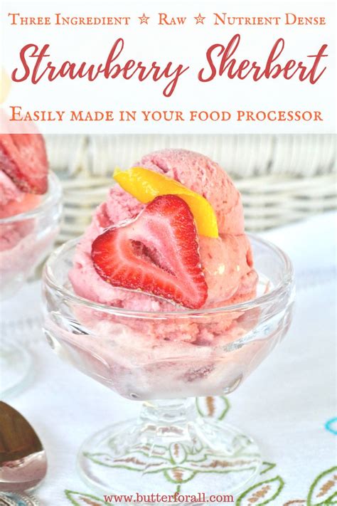 Nutrient Dense Strawberry Sherbert Sherbet Made In Your Food