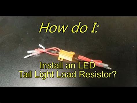 How To Install LED Load Resistor For LED Light Bulbs Turn Signals Fix