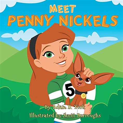 9781490881706 Meet Penny Nickels Abebooks York Adam D 1490881700