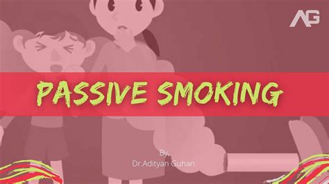 passive smoking youtube
