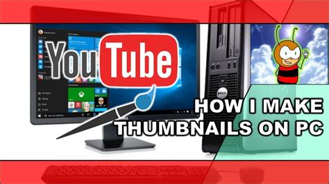 How I Make Thumbnails On Pc V1 Youtube
