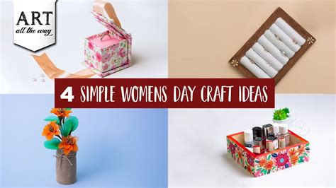 4 Simple Womens Day Craft Ideas Diy Home Decors T Ideas For Her