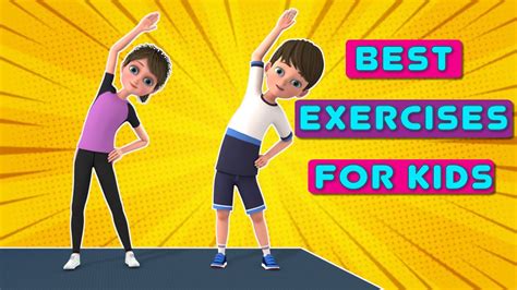 Best Exercise For Kids Kids Daily Workout At Home Kids Exercise