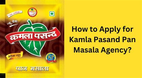 Apply Now Kamla Pasand Agency Dealership And Franchise