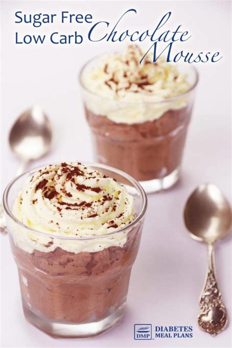 Atkins® dessert recipes for diabetics are perfect for those with type 2 diabetes. Low Carb Diabetic Chocolate Mousse | Recipe | Diabetic chocolate, Low carb recipes dessert, Food