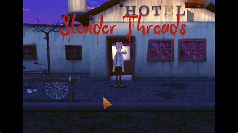 Slender Threads Point And Click Adventure Game Youtube