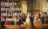 Etiqueta y el ceremonial de la corte española La...