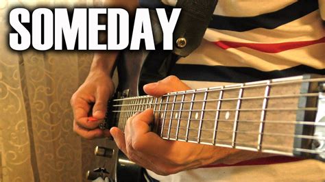 Someday Nickelback Guitar Cover Youtube